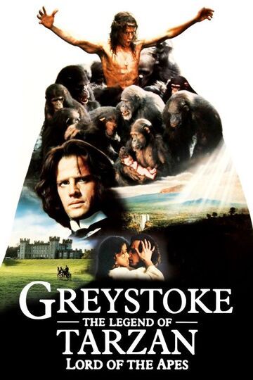 Greystoke: The Legend Of Tarzan, Lord Of The Apes