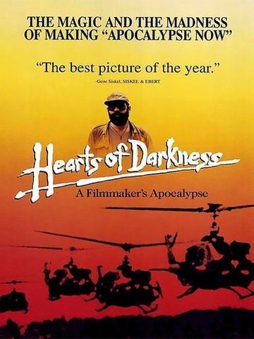 Hearts Of Darkness: A Filmmaker'S Apocalypse