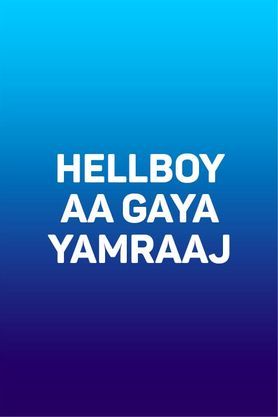Hellboy Aa Gaya Yamraaj