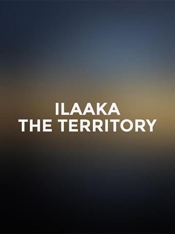 Ilaaka - The Territory