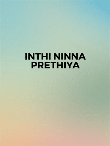 Inthi Ninna Prethiya Suri