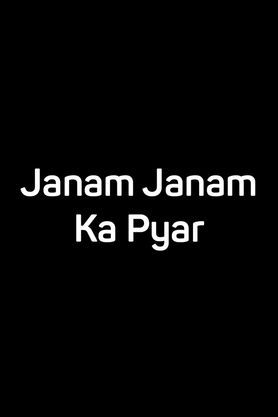 Janam Janam Ka Pyar