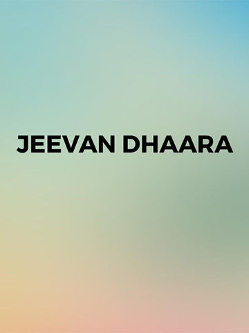 Jeevan Dhaara