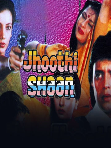 Jhoothi Shaan