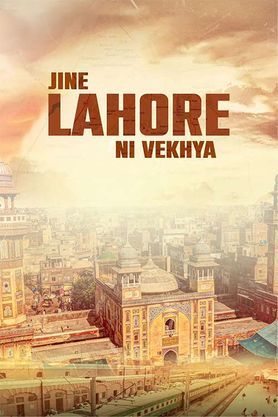 Jine Lahore Ni Vekhya