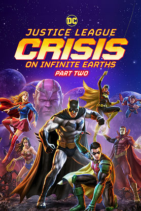 Justice League: Crisis On Infinite Earths Part Two