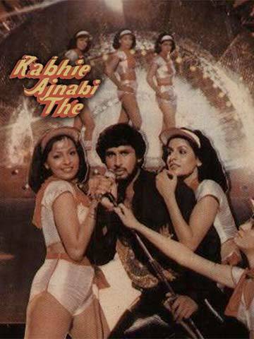Kabhi Ajnabi The