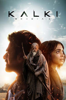 Kalki 2898 AD (2024) - Movie | Reviews, Cast & Release Date In ...