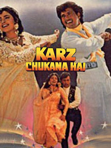 Karz Chukana Hai