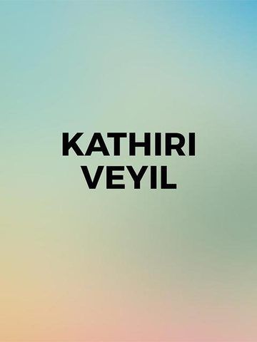Kathiri Veyil