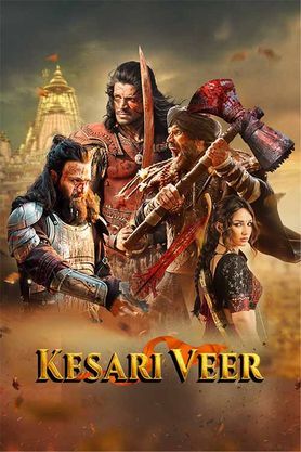 Kesari Veer (2025)