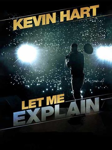 Kevin Hart: Let Me Explain
