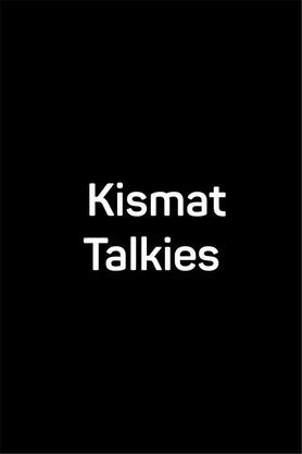 Kismat Talkies