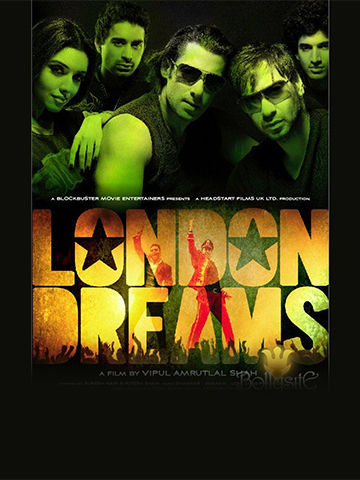 London Dreams (2009) - Movie | Reviews, Cast & Release Date