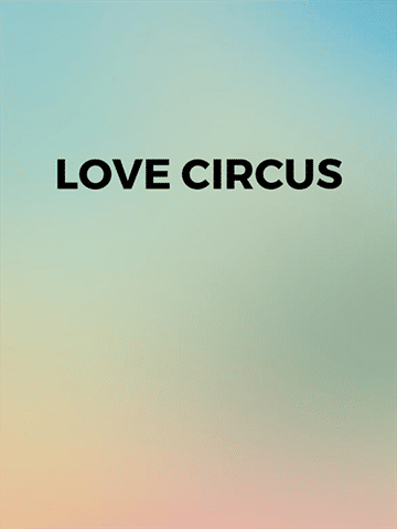 Love circus