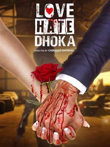 Love Hate Dhoka
