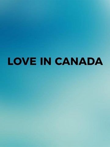 Love in Canada
