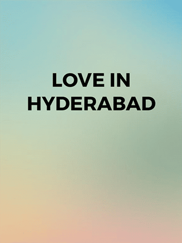 Love In Hyderabad