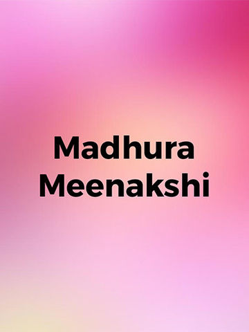 Madhura Meenakshi