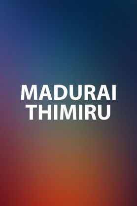 Madurai Thimiru