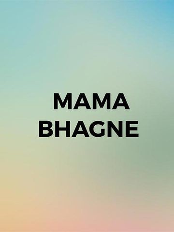 Mama Bhagne