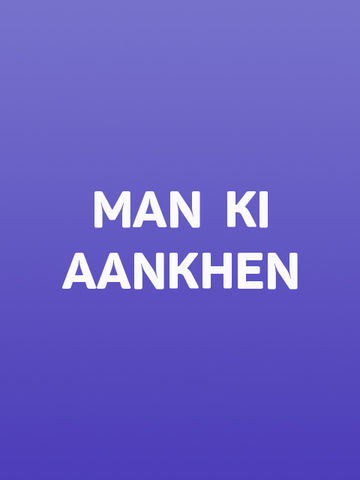 Man Ki Aankhen
