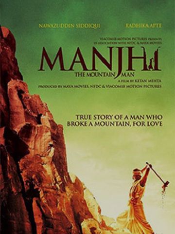Manjhi - The Mountain Man
