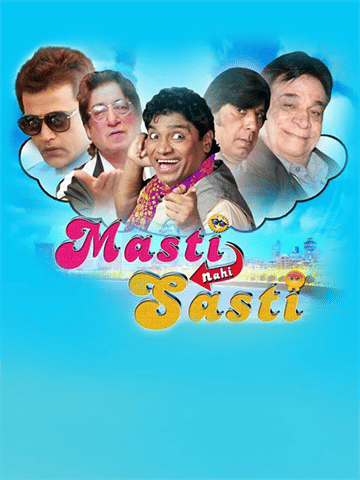 Masti Nahi Sasti