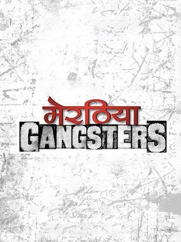 Meeruthiya Gangsters