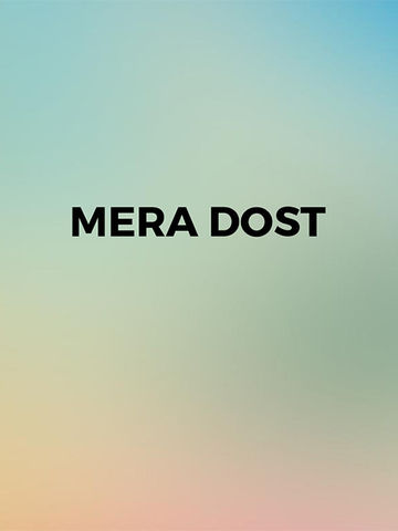 Mera Dost