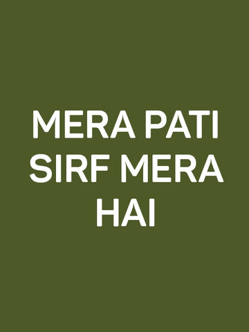 Mera Pati Sirf Mera Hai