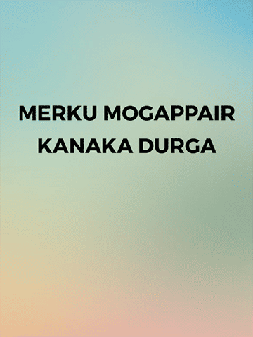 Merku Mogappair Kanaka Durga