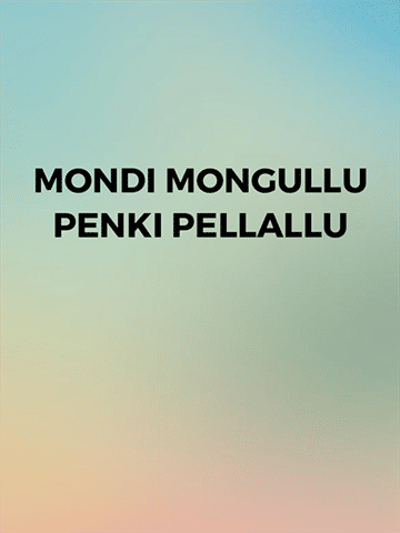 Mondi Mongullu Penki Pellallu