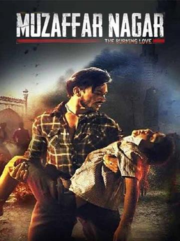 Muzaffarnagar-The Burning Love