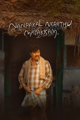 Nanpakal Nerathu Mayakkam (Tamil)