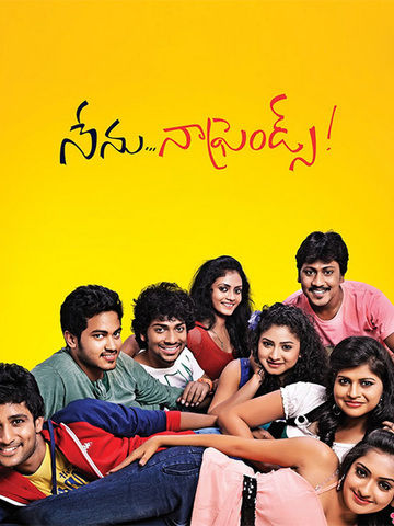 Nenu... Naa Friends