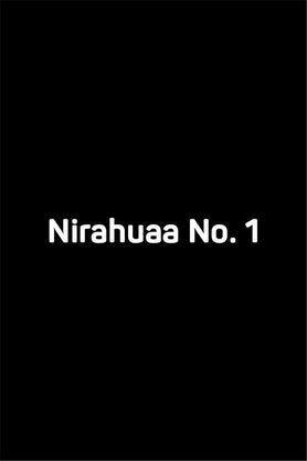 Nirahuaa No. 1