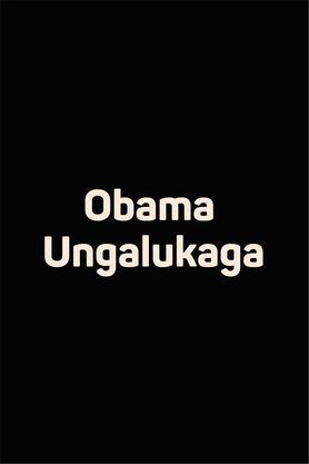 Obama Ungalukaga