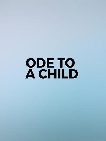 Ode to a Child