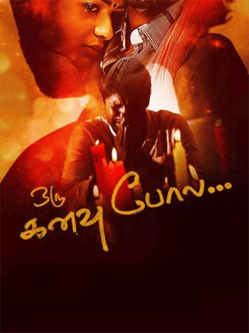 Oru Kanavu Pola