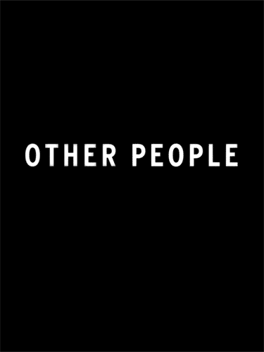 Other People