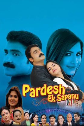 Pardesh Ek Sapanu