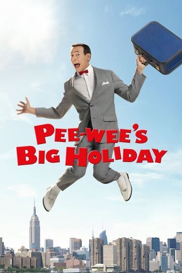 Pee-wee`s Big Holiday