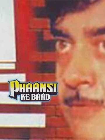 Phaansi Ke Baad