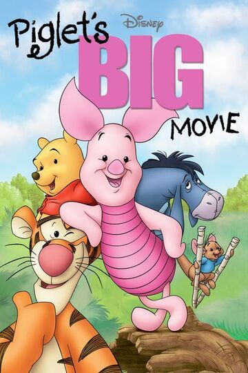 Piglet`s Big Movie