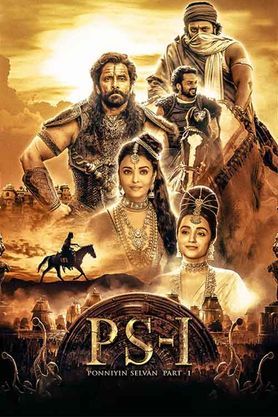 Ponniyin Selvan - Part 1 (2023) - Movie | Reviews, Cast & Release Date -  BookMyShow