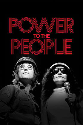 Power to the People: John Yoko Live in NYC