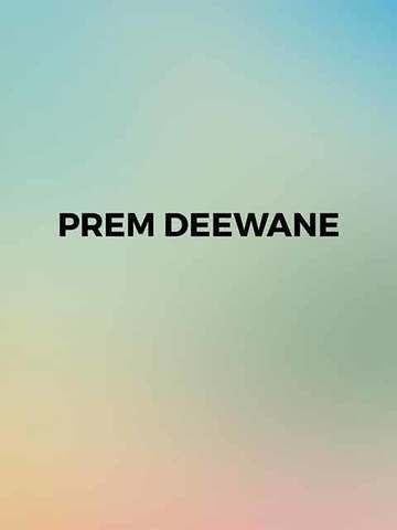 Prem Deewane
