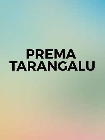 Prema Tarangalu