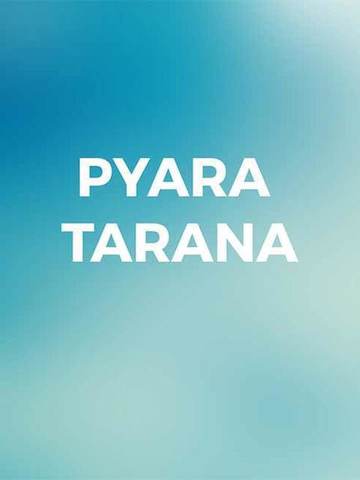 Pyara Tarana